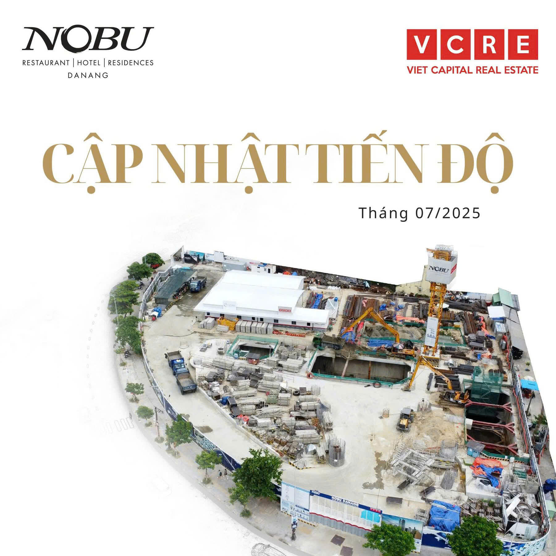 NOBU DANANG進捗状況アップデート - 2025年7月
